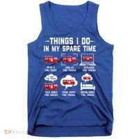Firefighter Things I Do In My Spare Time Funny Fire Trucks Gift Tank Top thumb 0