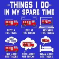 Firefighter Things I Do In My Spare Time Funny Fire Trucks Gift Kids T-Shirt thumb 4