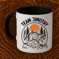 Funny Team Jimothy Raccoon Wilderness Coffee Mug thumb 2