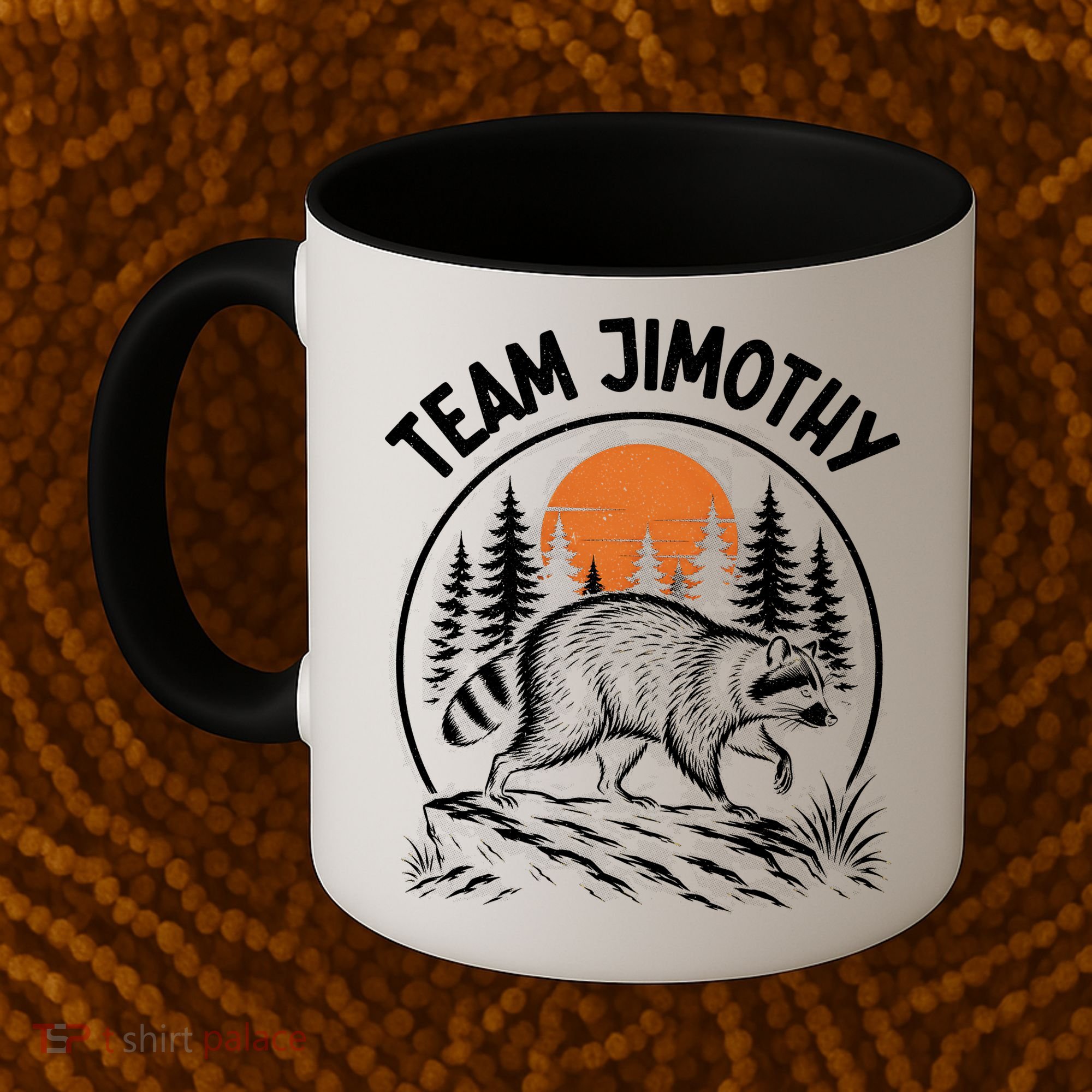 Funny Team Jimothy Raccoon Wilderness Coffee Mug
