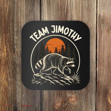 Funny Team Jimothy Raccoon Wilderness Coaster