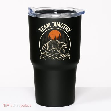 Funny Team Jimothy Raccoon Wilderness Tumbler