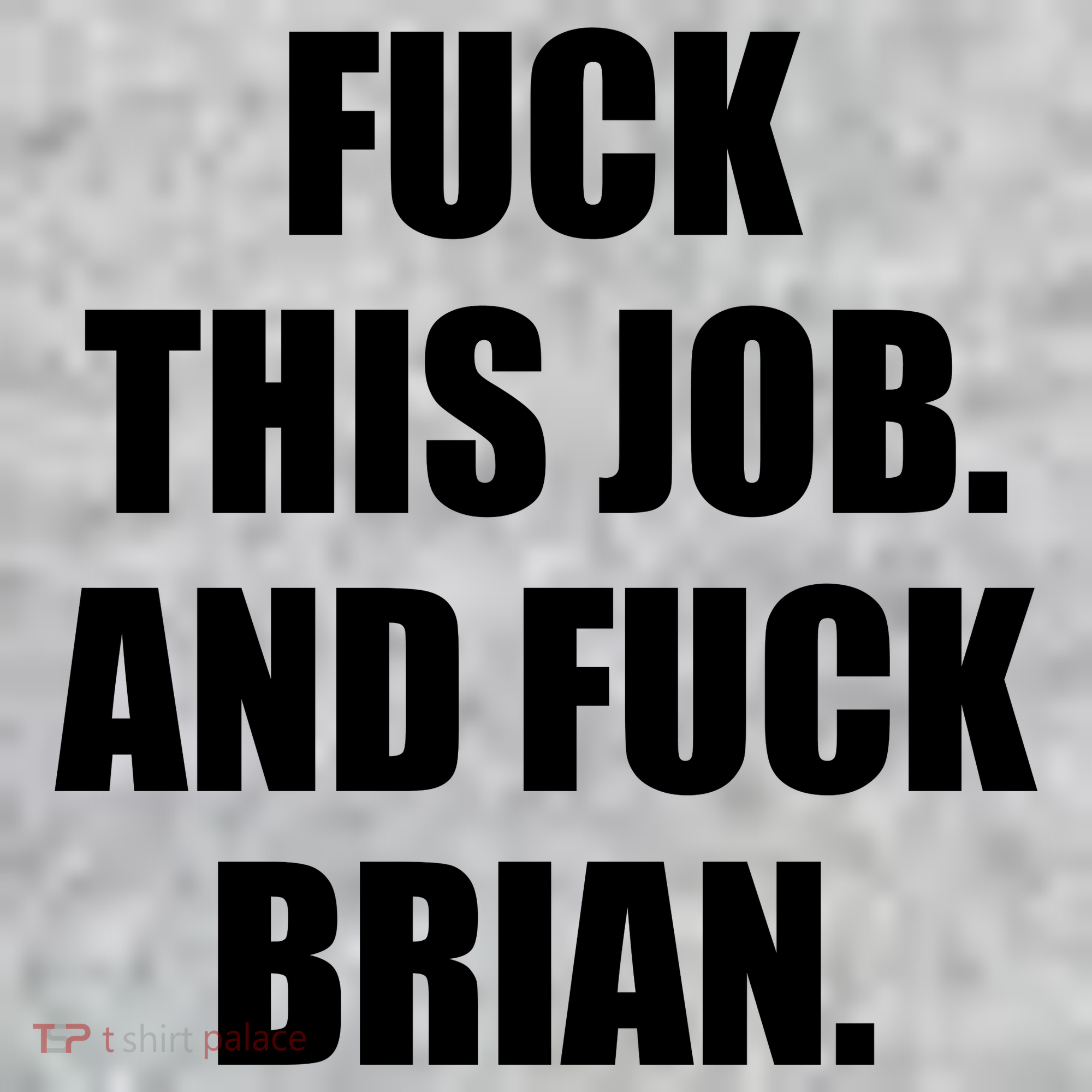 Fuck This Job And Fuck Brian The Baniff Cuffed Pom Beanie