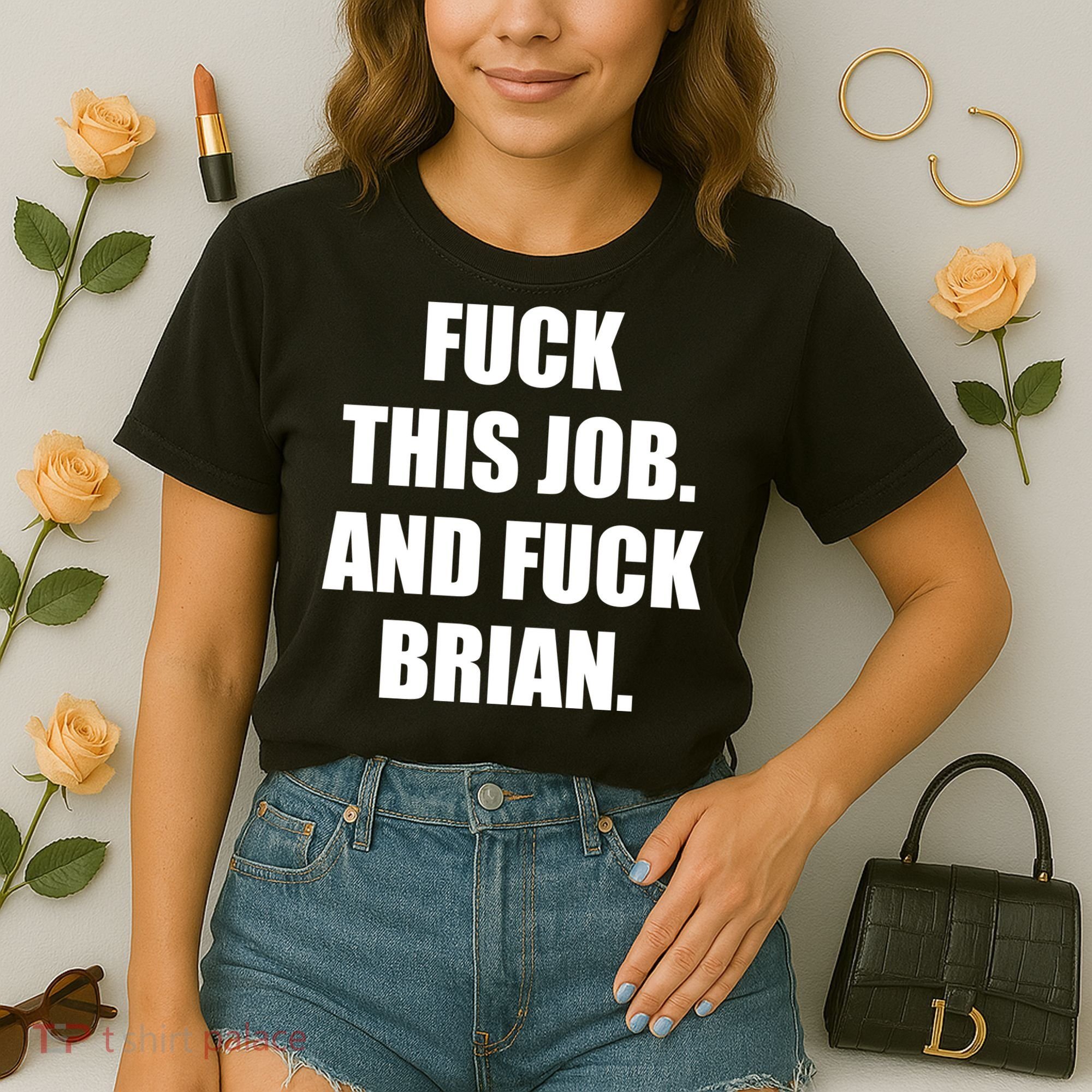 Fuck This Job And Fuck Brian Comfort Colors Boxy T-Shirt