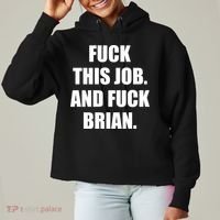Fuck This Job And Fuck Brian Ladies Heavyweight Boxy Pullover Hoodie thumb 0