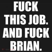 Fuck This Job And Fuck Brian Hooded Wearable Blanket thumb 2