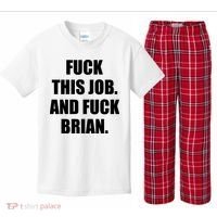 Fuck This Job And Fuck Brian Kids Plaid Pajama Set thumb 0