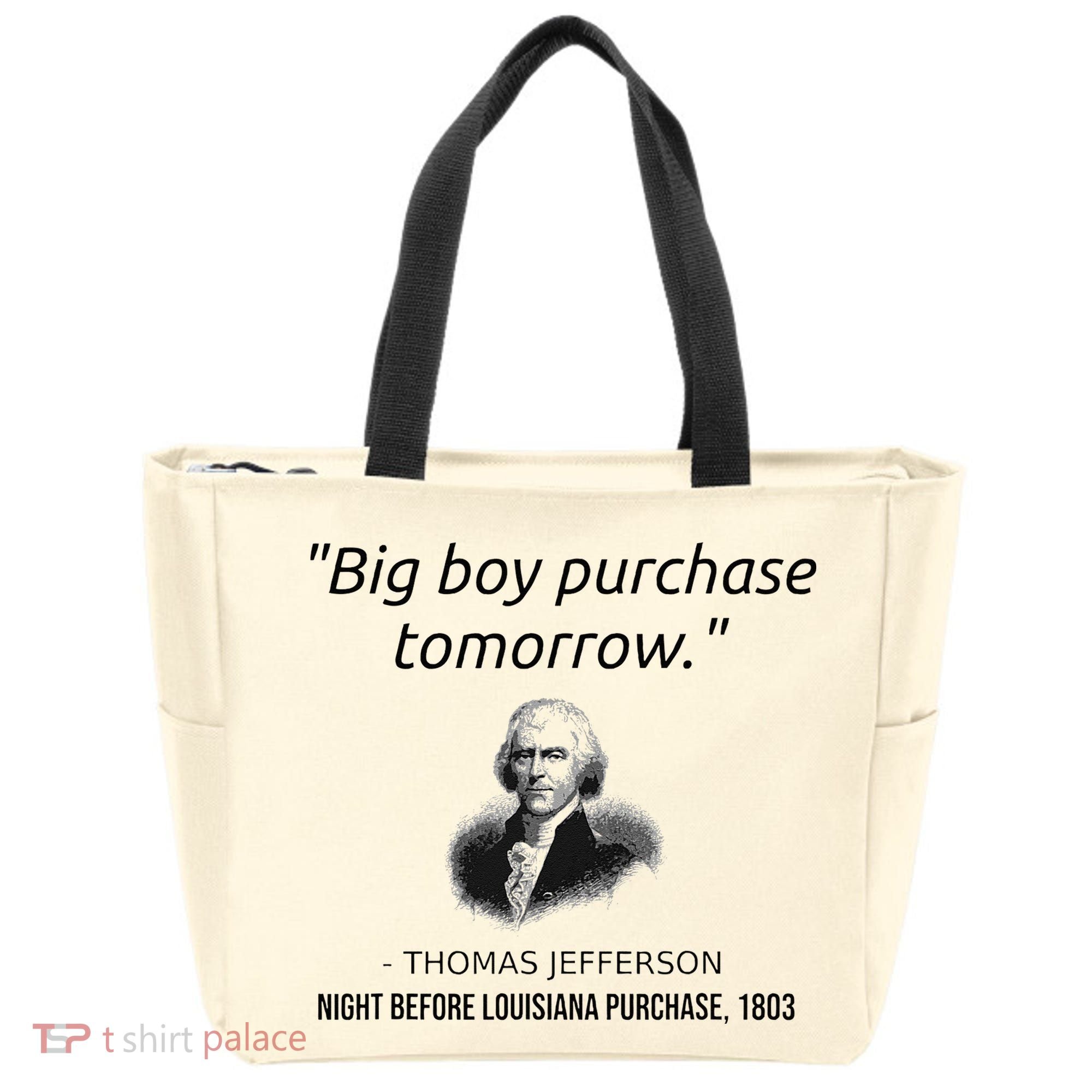 Funny Thomas Jefferson USA History Teacher Louisiana Tote Bag