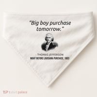 Funny Thomas Jefferson USA History Teacher Louisiana USA-Made Doggie Bandana thumb 0