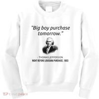 Funny Thomas Jefferson USA History Teacher Louisiana Kids Sweatshirt thumb 0