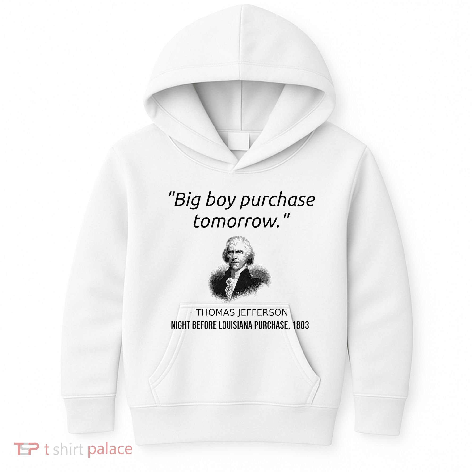 Funny Thomas Jefferson USA History Teacher Louisiana Kids Hoodie