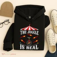 Funny The Juggle Is Real Circus Juggler Gift Idea Mm Hoodie thumb 4