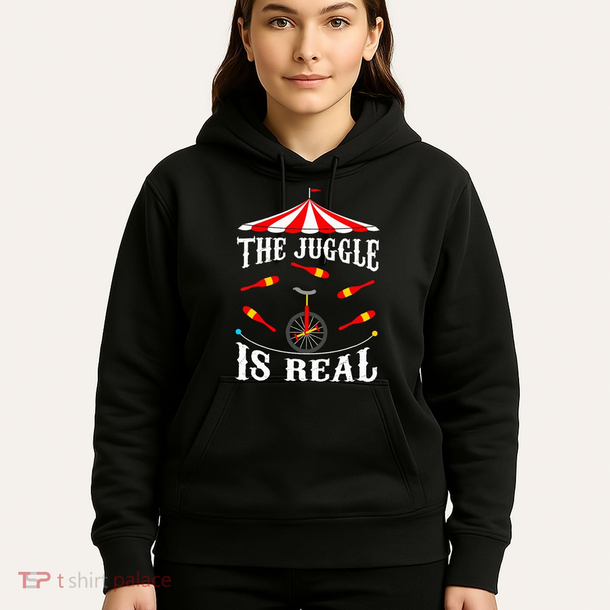 Funny The Juggle Is Real Circus Juggler Gift Idea Mm Hoodie