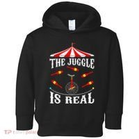 Funny The Juggle Is Real Circus Juggler Gift Idea Mm Toddler Hoodie thumb 0