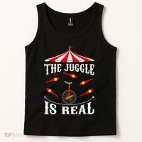 Funny The Juggle Is Real Circus Juggler Gift Idea Mm Tank Top thumb 2