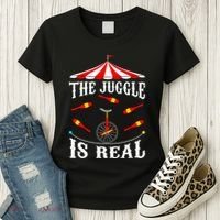 Funny The Juggle Is Real Circus Juggler Gift Idea Mm Women's T-Shirt thumb 3