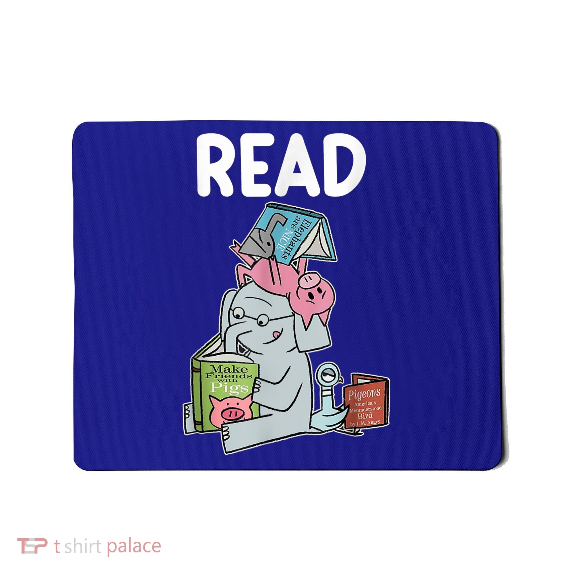 Funny Teacher Library Read Book Club Piggie Elephant Pigeons Mousepad