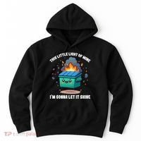 Funny This Little Lightof Mine Lil Dumpster Fire Hoodie thumb 0