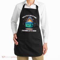 Funny This Little Lightof Mine Lil Dumpster Fire Apron thumb 2