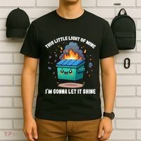 Funny This Little Lightof Mine Lil Dumpster Fire T-Shirt thumb 6