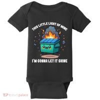 Funny This Little Lightof Mine Lil Dumpster Fire Baby Bodysuit thumb 0