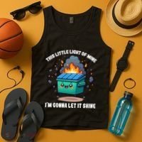 Funny This Little Lightof Mine Lil Dumpster Fire Tank Top thumb 4