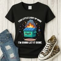 Funny This Little Lightof Mine Lil Dumpster Fire Women's T-Shirt thumb 3