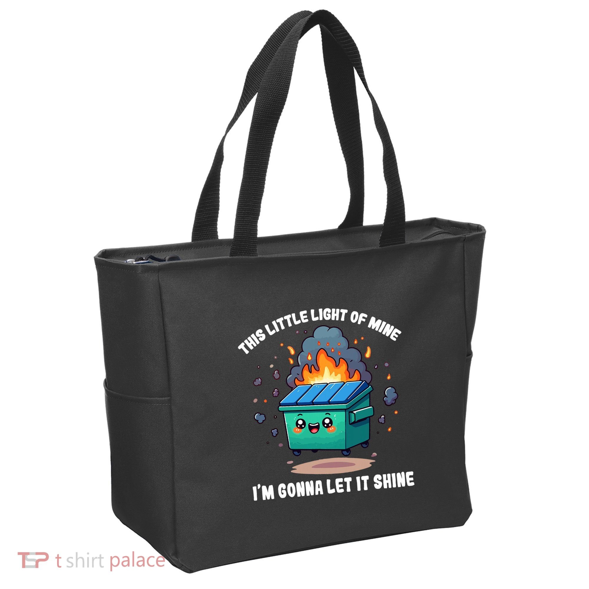 Funny This Little Lightof Mine Lil Dumpster Fire Tote Bag