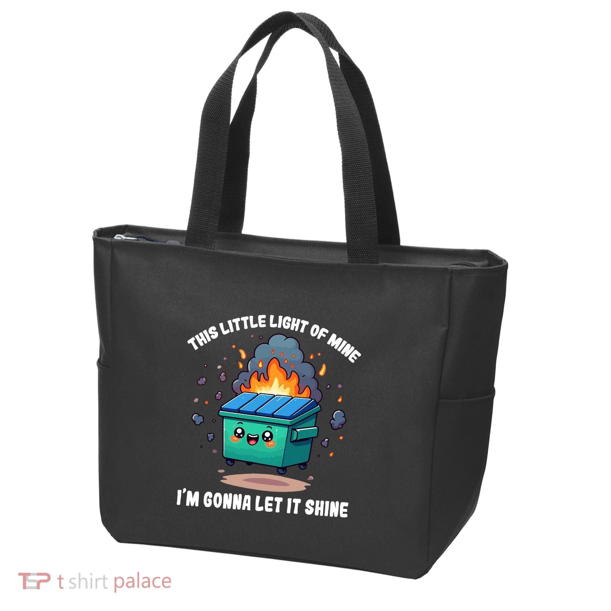 Funny This Little Lightof Mine Lil Dumpster Fire Tote Bag
