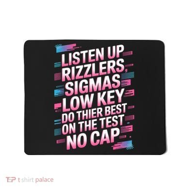 Funny Testing Listen Up Rizzlers Test Day 5th Grade Mousepad