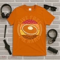 Funny Thanksgiving Live Free Pie Hard Pumpkin Sweet Potato Pie Lover T-Shirt thumb 5