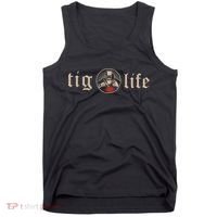Funny TIG Life Tungsten Inert Gas Welder GTAW Arc Welding Tank Top thumb 0