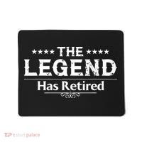 Funny The Legend Has Retired Art Retirement Mousepad thumb 0
