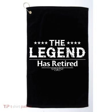 Funny The Legend Has Retired Art Retirement Golf Towel