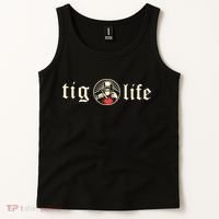 Funny TIG Life Tungsten Inert Gas Welder GTAW Arc Welding Tank Top thumb 2