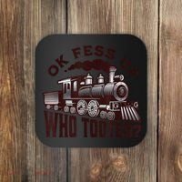 Funny Train Lovers Who Tooted Train Coaster thumb 0