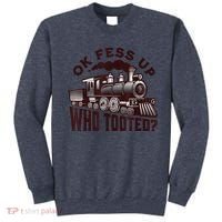 Funny Train Lovers Who Tooted Train Sweatshirt thumb 0
