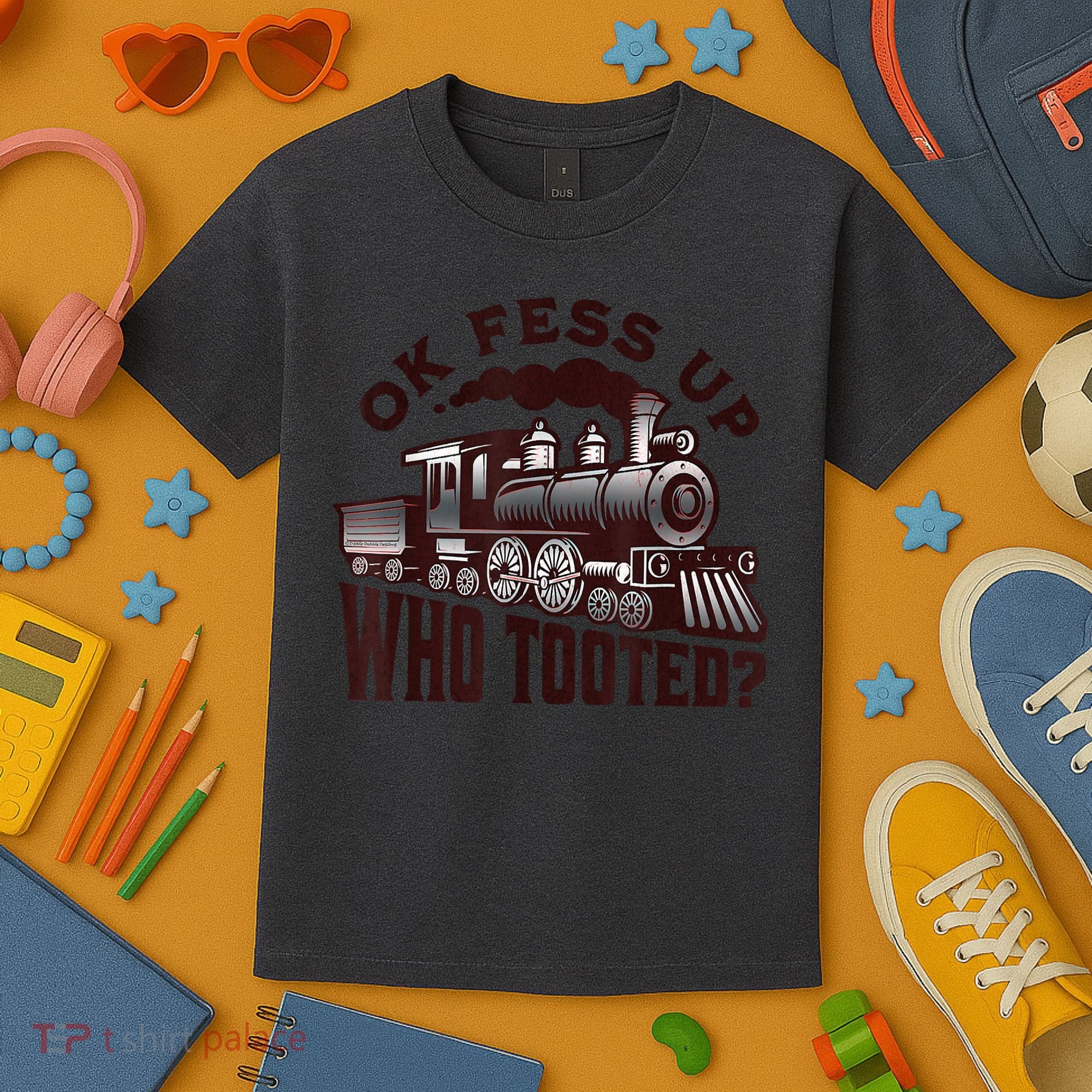 Funny Train Lovers Who Tooted Train Kids T-Shirt