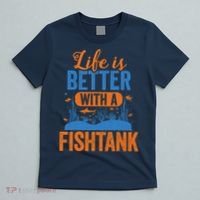 Fish Tank Life Fishkeeping Aquarium Lover Fishkeeper T-Shirt thumb 5