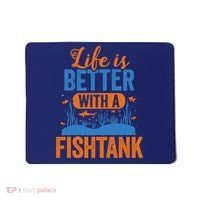 Fish Tank Life Fishkeeping Aquarium Lover Fishkeeper Mousepad thumb 0