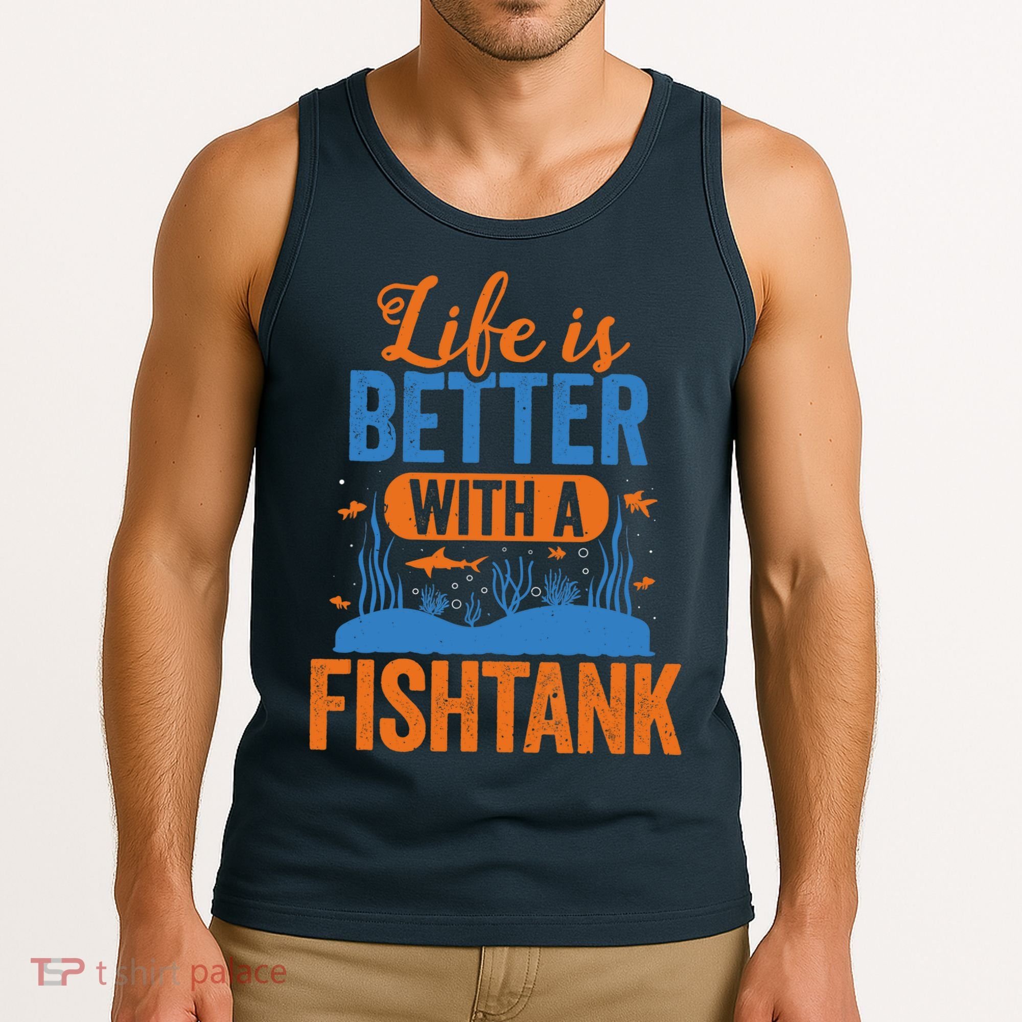 Fish Tank Life Fishkeeping Aquarium Lover Fishkeeper Tank Top