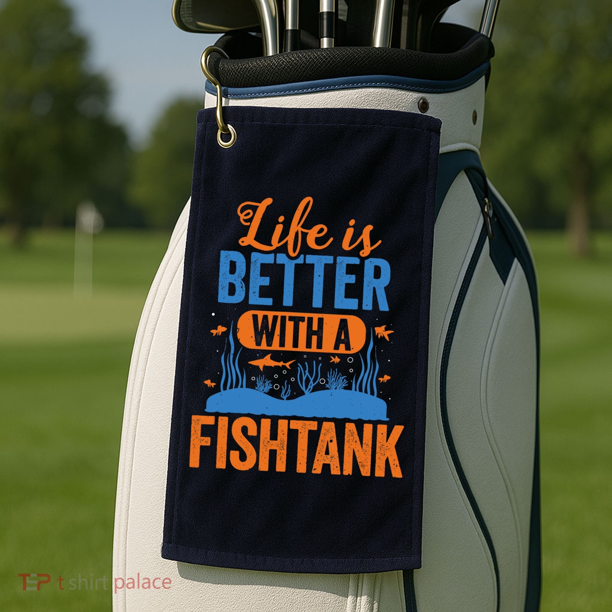 Fish Tank Life Fishkeeping Aquarium Lover Fishkeeper Golf Towel