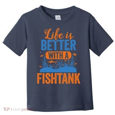 Fish Tank Life Fishkeeping Aquarium Lover Fishkeeper Toddler T-Shirt