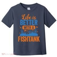 Fish Tank Life Fishkeeping Aquarium Lover Fishkeeper Toddler T-Shirt thumb 0
