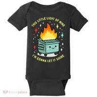Funny This Little Light Of Mine Lil Dumpster Fire Meme Baby Bodysuit thumb 0