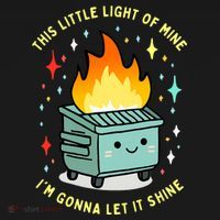 Funny This Little Light Of Mine Lil Dumpster Fire Meme Baby Bodysuit thumb 2