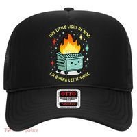 Funny This Little Light Of Mine Lil Dumpster Fire Meme Hat thumb 0