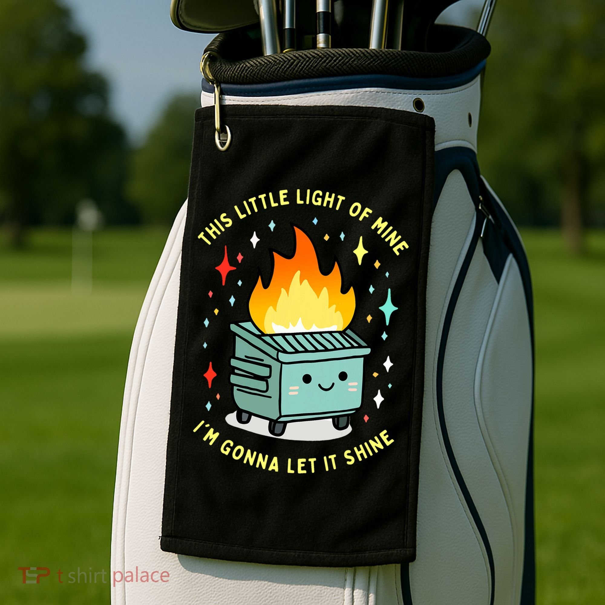 Funny This Little Light Of Mine Lil Dumpster Fire Meme Golf Towel