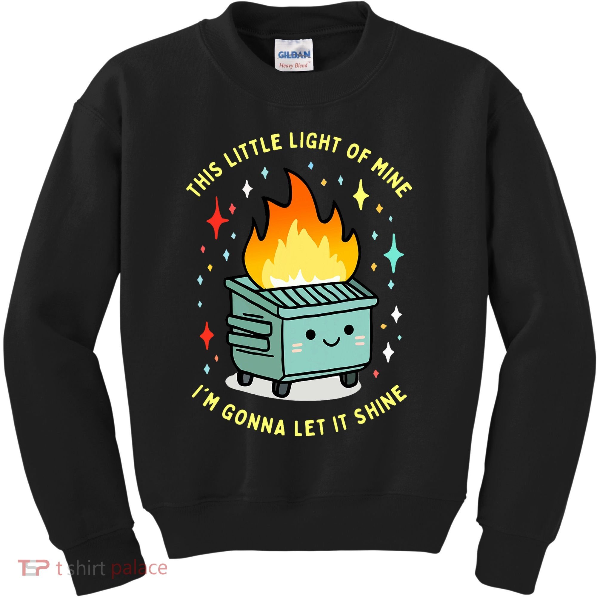 Funny This Little Light Of Mine Lil Dumpster Fire Meme Kids Sweatshirt