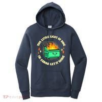 Funny This Little Light Of Mine Im Gonna Let It Shine Dumpster Fire Women's Hoodie thumb 0